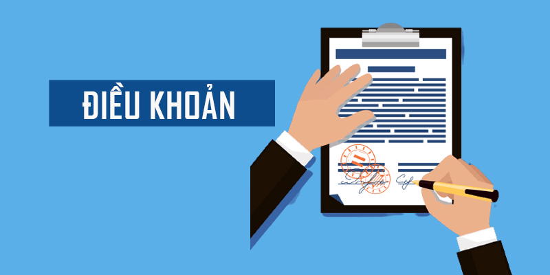 Khám phá điều khoản và quy định trước khi tham gia
